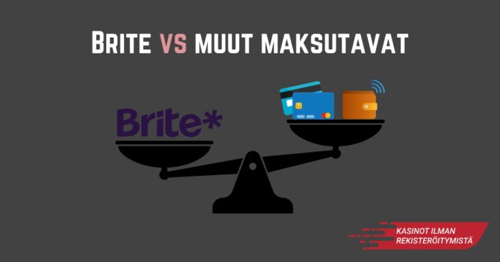 brite vs muut maksutavat